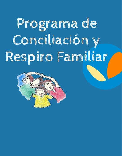 Programa de Conciliación y Respiro Familiar